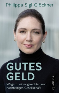 Abbildung von: Gutes Geld - Quadriga