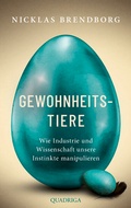 Cover: Gewohnheitstiere - Quadriga