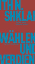 Cover: W&auml;hlen und Verdienen - Matthes & Seitz Berlin
