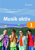 Cover: Musik aktiv 1 - Schott Music