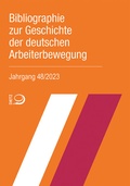 Bild: Bibliographie zur Geschichte der deutschen Arbeiterbewegung, Jahrgang 48 (2023) - Verlag J.H.W. Dietz Nachf. GmbH