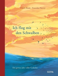 Abbildung von: Ich flog mit den Schwalben - GOYA