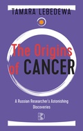 Cover: The Origins of Cancer - Driediger Verlag