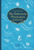 Cover: Das Ostfriesische M&auml;rchenbuch - MARZELLEN-VERLAG