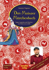 Enlarge image Cover: Das Mainzer Märchenbuch - MARZELLEN-VERLAG