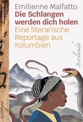 Cover: Die Schlangen werden dich holen - Orlanda Verlag GmbH
