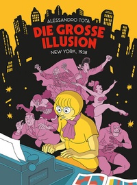 Abbildung von: Die Große Illusion 1: New York, 1938 - Reprodukt