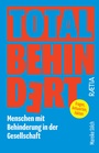 Cover: Total behindert - Edition Raetia