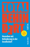 Cover: Total behindert - Edition Raetia