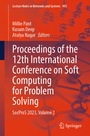 Cover: Proceedings of the 12th International Conference on Soft Computing for Problem Solving - Springer