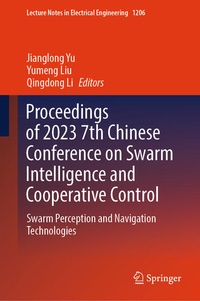 Enlarge image Cover: Proceedings of 2023 7th Chinese Conference on Swarm Intelligence and Cooperative Control - Springer