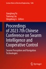 Cover: Proceedings of 2023 7th Chinese Conference on Swarm Intelligence and Cooperative Control - Springer