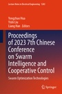 Cover: Proceedings of 2023 7th Chinese Conference on Swarm Intelligence and Cooperative Control - Springer