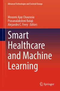 Enlarge image Cover: Smart Healthcare and Machine Learning - Springer