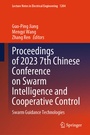 Cover: Proceedings of 2023 7th Chinese Conference on Swarm Intelligence and Cooperative Control - Springer
