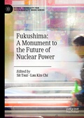 Cover: Fukushima: A Monument to the Future of Nuclear Power - Palgrave Macmillan