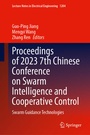 Cover: Proceedings of 2023 7th Chinese Conference on Swarm Intelligence and Cooperative Control - Springer