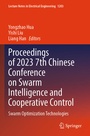 Cover: Proceedings of 2023 7th Chinese Conference on Swarm Intelligence and Cooperative Control - Springer