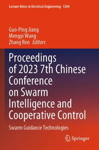 Enlarge image Cover: Proceedings of 2023 7th Chinese Conference on Swarm Intelligence and Cooperative Control - Springer