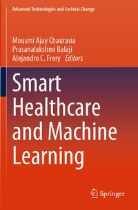 Enlarge image Cover: Smart Healthcare and Machine Learning - Springer
