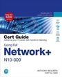 Cover: CompTIA Network+ N10-009 Cert Guide - Pearson It Certification