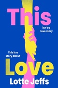 Cover: This Love - HarperCollins