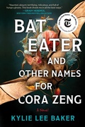 Cover: Bat Eater and Other Names for Cora Zeng - MIRA