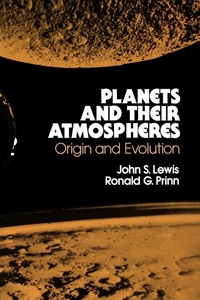 Enlarge image Cover: Planets and Their Atmospheres: Volume 33 - Academic Press