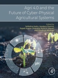Cover: Agri 4.0 and the Future of Cyber-Physical Agricultural Systems - Academic Press
