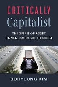 Enlarge image Cover: Critically Capitalist - The University of Michigan Press