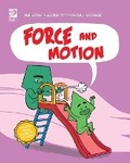 Cover: Force and Motion - Cherry Lake Publishing
