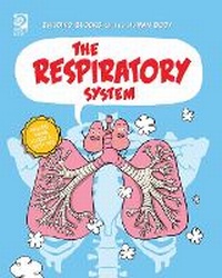 Enlarge image Cover: The Respiratory System - Cherry Lake Publishing