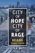 Cover: City of Hope, City of Rage - The University of Alabama Press