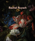 Cover: Rachel Ruysch: Nature into Art - Museum of Fine Arts,Boston
