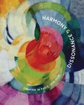 Cover: Harmony and Dissonance: Orphism in Paris, 1910-1930 - Guggenheim Museum Publications,U.S.