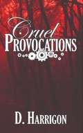 Cover: Cruel Provocations - David Dawkins