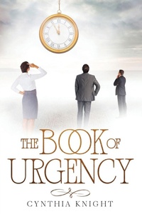Enlarge image Cover: The Book of Urgency - Onyx Gavel Publishing