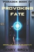 Cover: Provoking Fate - Virtual Pulp Press