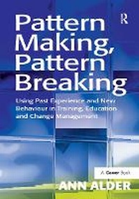 Abbildung von: Pattern Making, Pattern Breaking - Taylor & Francis
