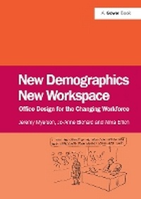 Enlarge image Cover: New Demographics New Workspace - Routledge