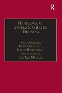 Enlarge image Cover: Handbook of Simulator-Based Training - Routledge