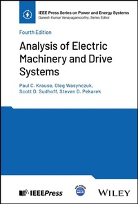 Enlarge image Cover: Analysis of Electric Machinery and Drive Systems - Wiley-IEEE Press