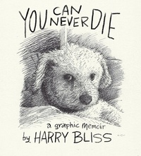 Abbildung von: You Can Never Die - Castle Point Books