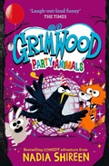 Cover: Grimwood: Party Animals: Volume 4 - Simon & Schuster Ltd