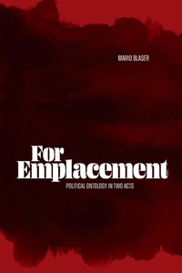 Enlarge image Cover: For Emplacement - Duke University Press