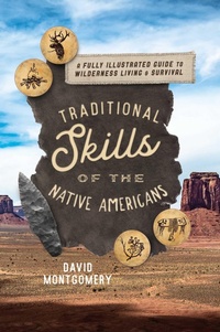 Bild vergrößern Bild: Traditional Skills of the Native Americans - The Lyons Press