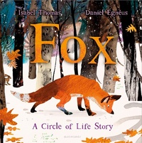 Enlarge image Cover: Fox - Bloomsbury Childrens Books