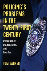 Abbildung von: Policing's Problems in the Twenty-First Century - Rowman & Littlefield Publishers