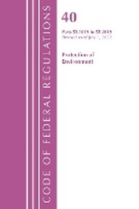 Abbildung von: Code of Federal Regulations, Title 40 Protection of the Environment 52.1019-52.2019, Revised as of July 1, 2022 - Bernan Press
