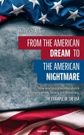 Cover: From the American dream to the American nightmare - novum publishing